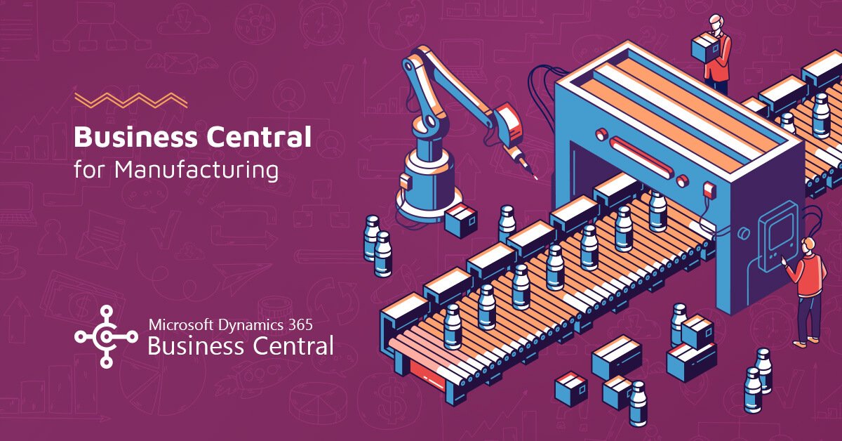 business central for manufacturing