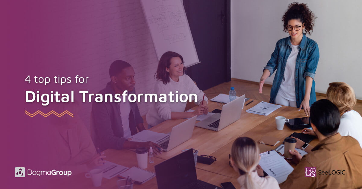 4 top tips for digital transformation digital transformation