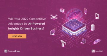 AI for Business: Will Your 2022 Competitive Advantage be AI Driven Business?