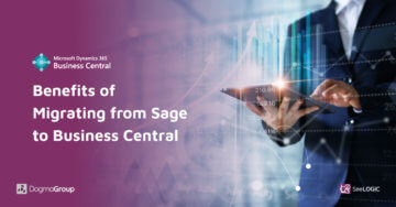 Switching from Sage to Business Central? Here are some benefits of the cutting-edge ERP