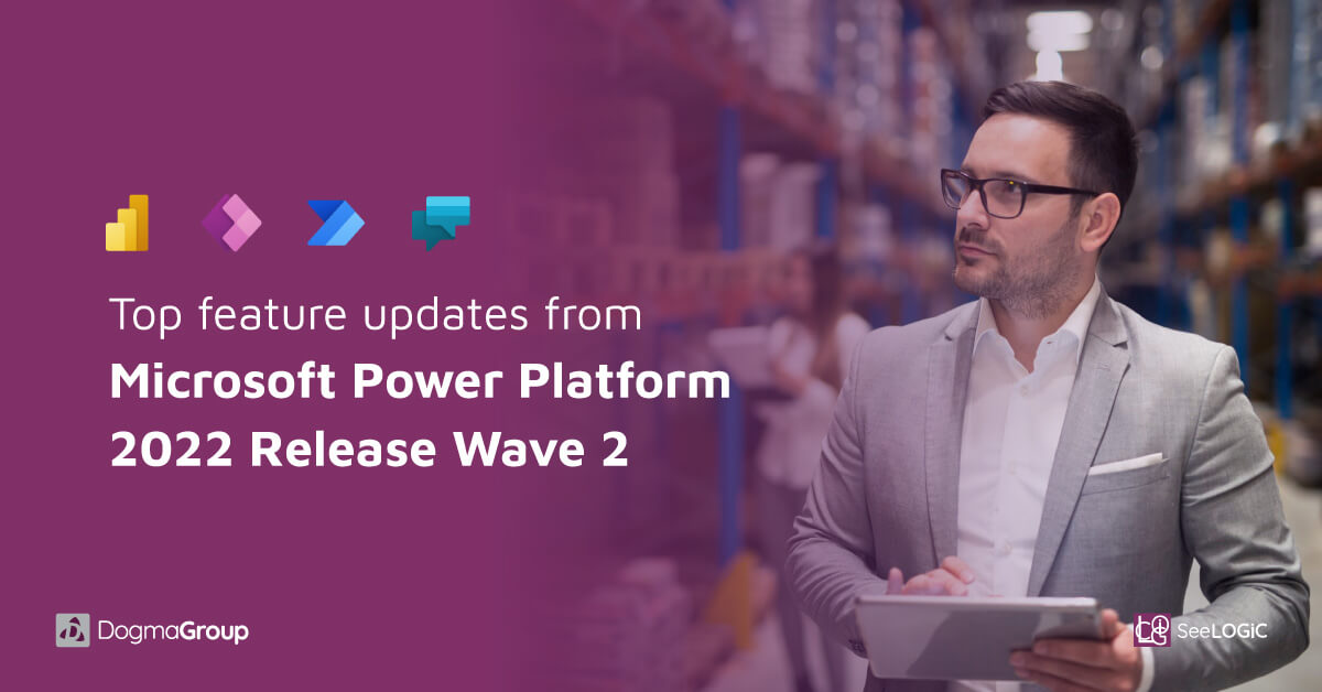 Dynamics 365 Power Platform Release 2022 Wave 2